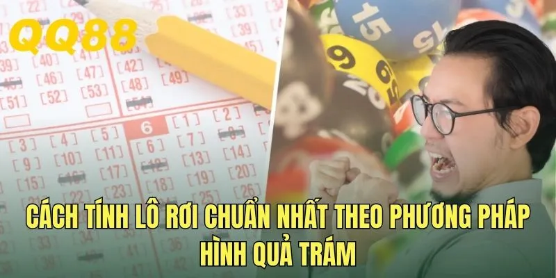 Cách tính lô rơi chuẩn nhất theo phương pháp hình quả trám